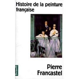 Histoire de la peinture française book