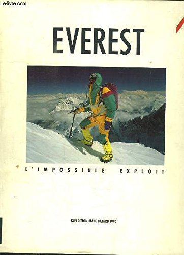 EVEREST L'IMPOSSIBL EXPL (EXPEDITION MARC BATARD 1990): EXPEDITION DE MARC BATARD 1990 Film, Art & Culture
