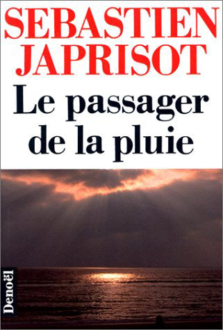 Le Passager de la pluie Contemporary literature