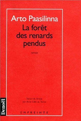 La forêt des renards pendus Books