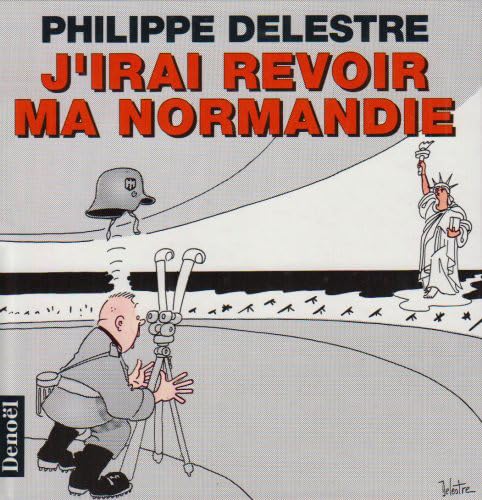 J'irai revoir ma Normandie book
