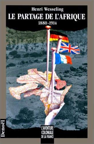 Le Partage de l'Afrique: (1880-1914) Essays & Short Stories