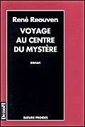 Voyage au centre du mystère Contemporary literature