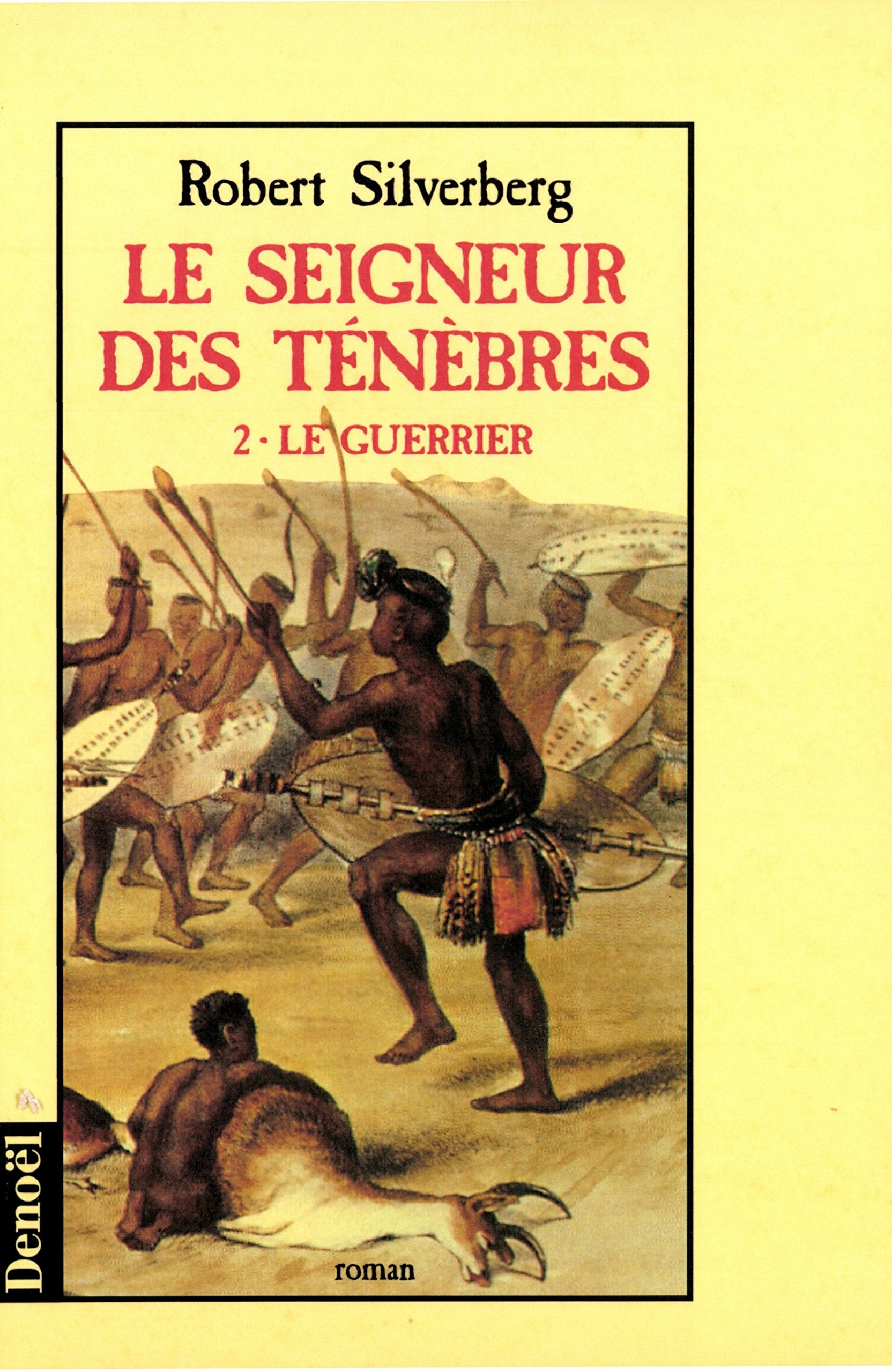 Le Seigneur des ténèbres, tome 2 : Le Guerrier book