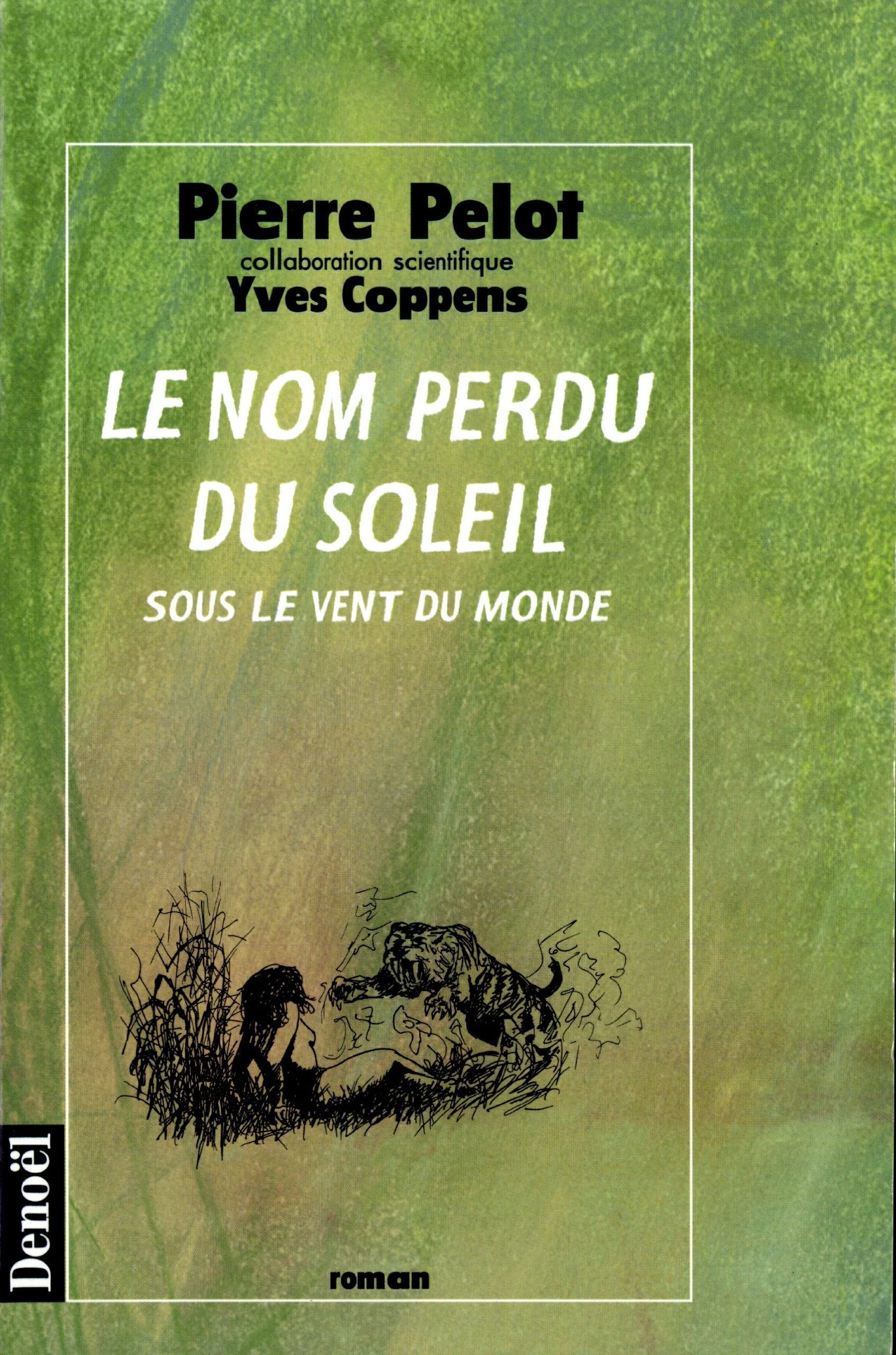 Product Image: Le nom perdu du soleil