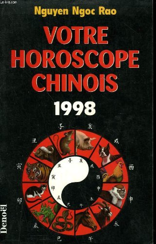 Votre horoscope chinois 1998 book