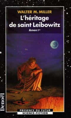 L'héritage de saint Leibowitz. Vol. 1. Amen Ier book
