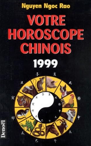 Votre horoscope chinois 1999 book