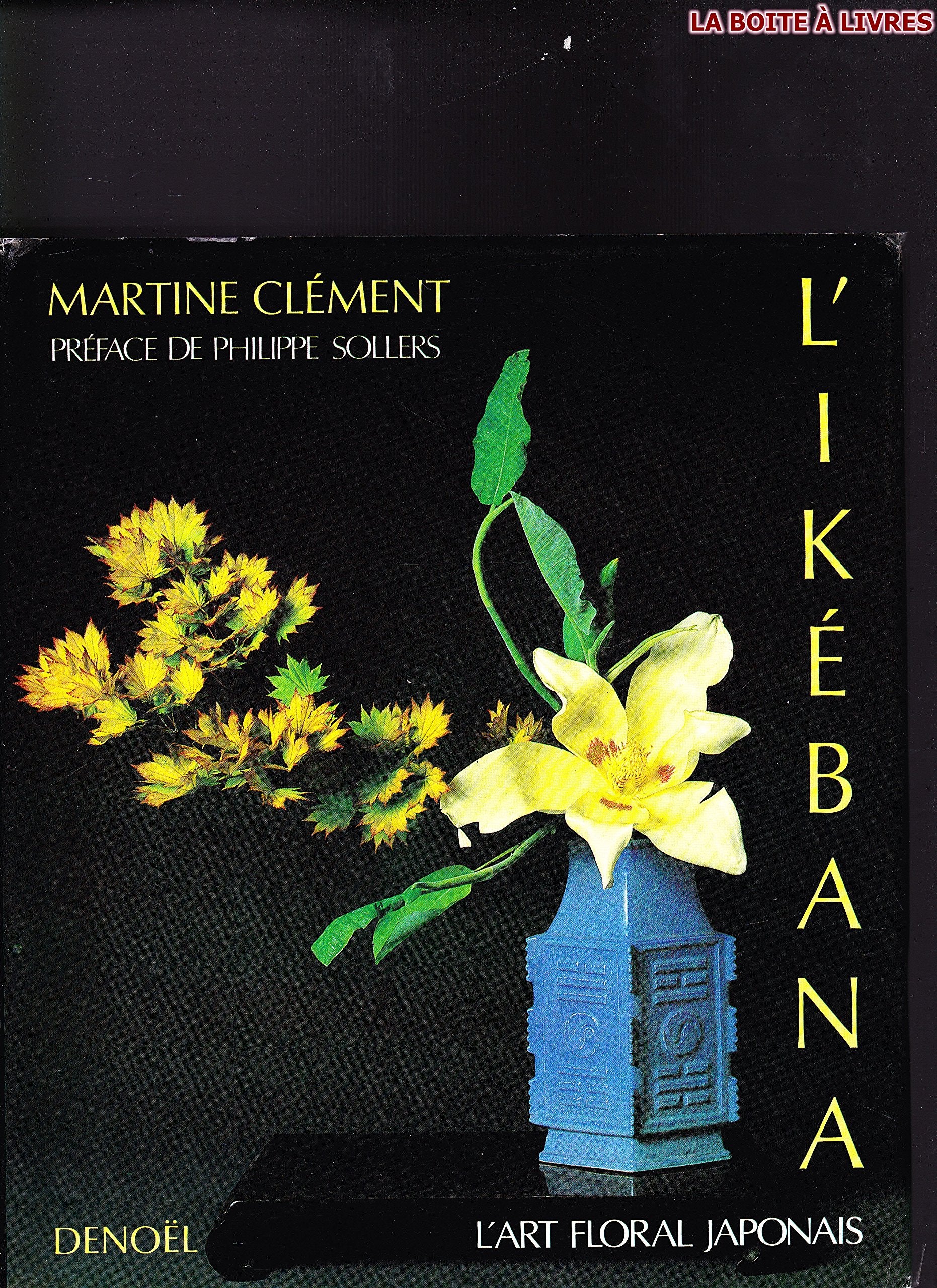 L'Ikebana : L'art floral japonais book