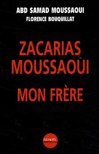Zacarias Moussaoui, Mon Frere Books