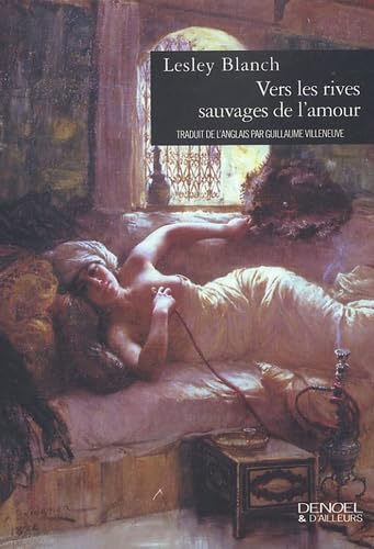 Vers les rives sauvages de l'amour Fiction