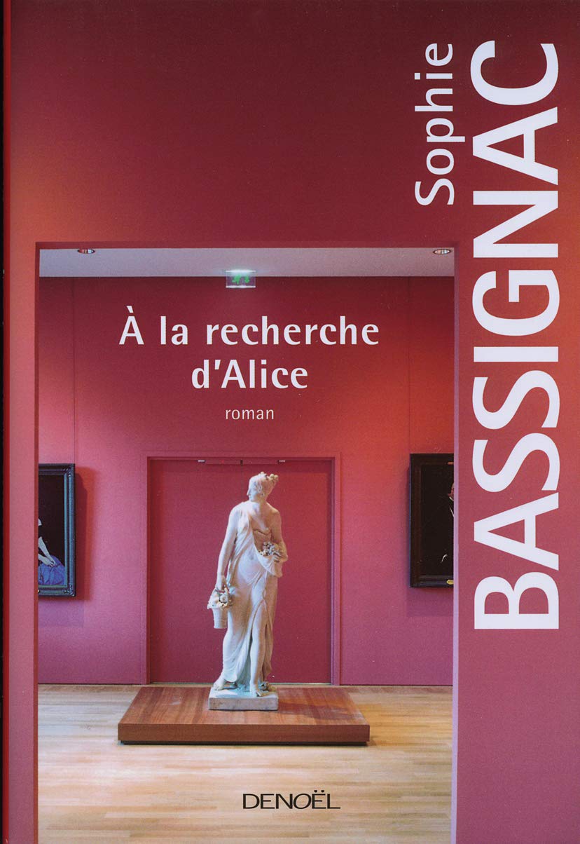 À la recherche d'Alice Contemporary literature