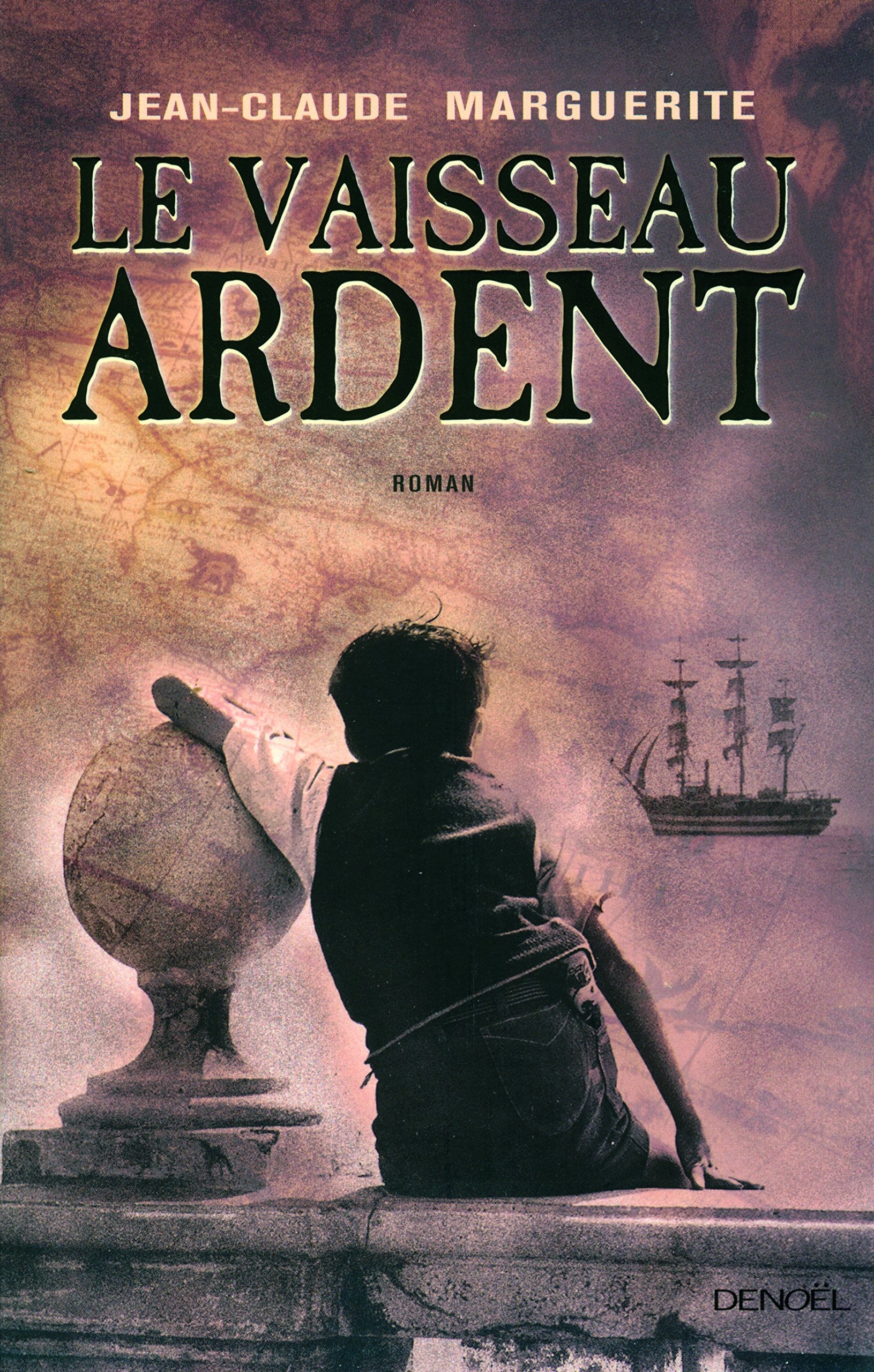 Le vaisseau ardent Books