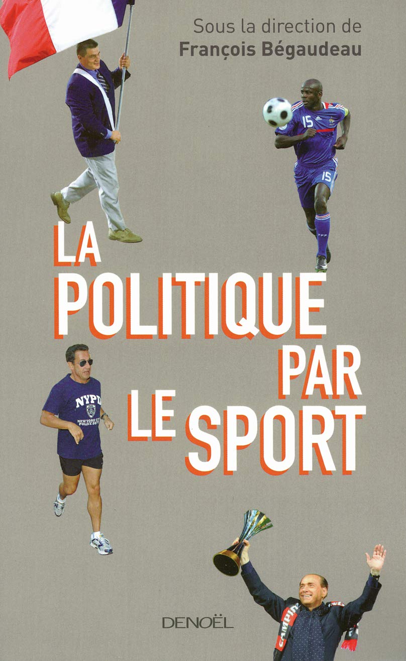 La Politique par le sport Essays & Short Stories