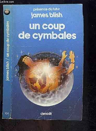 UN COUP DE CYMBALES (LES VILLES NOMADES VOL.4) book