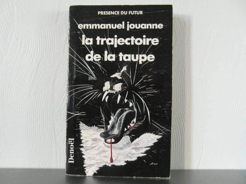 La trajectoire de la taupe book