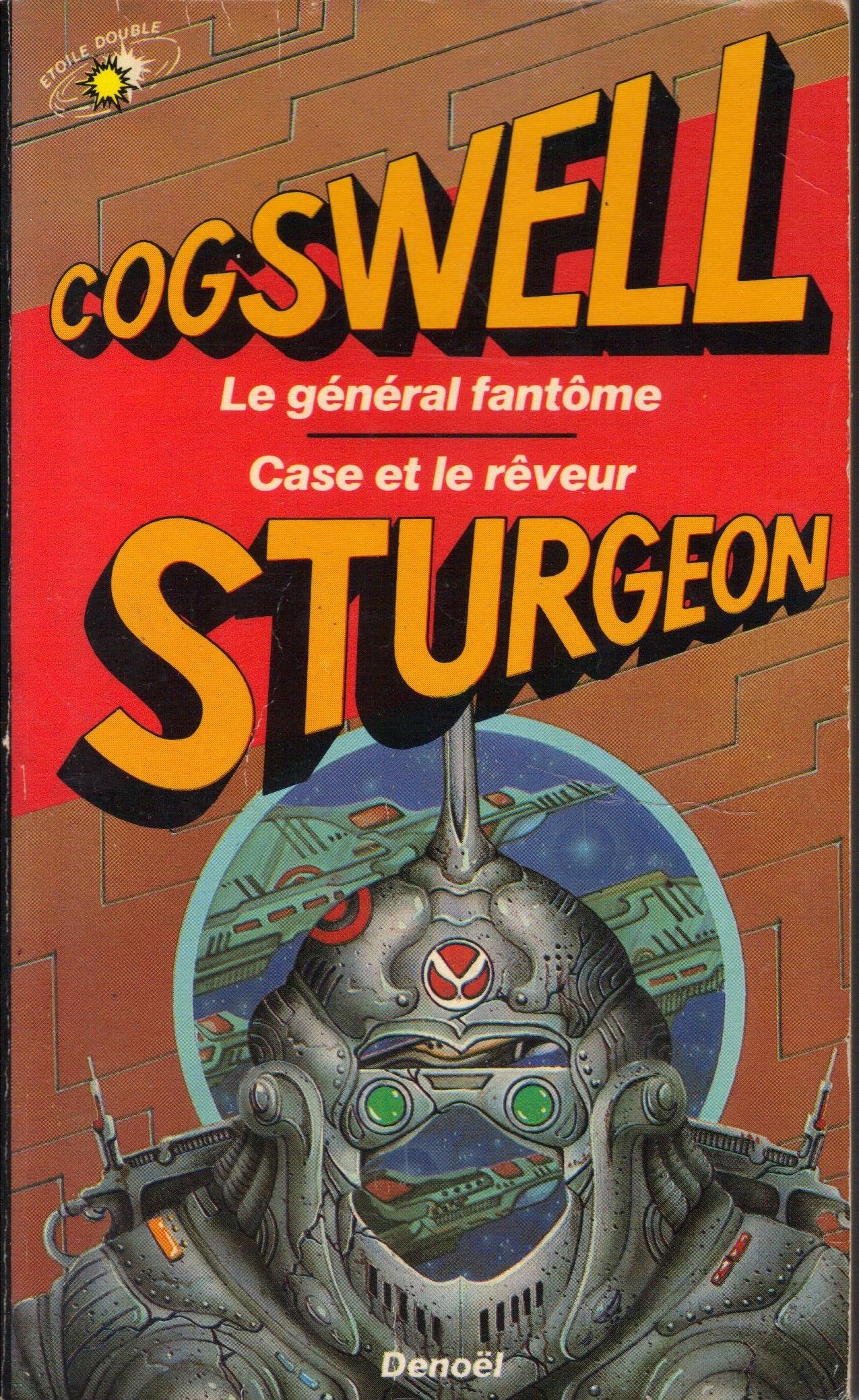 Le Général fantôme. Case et le rêveur Books
