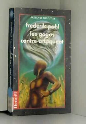 Les gogos contre-attaquent book