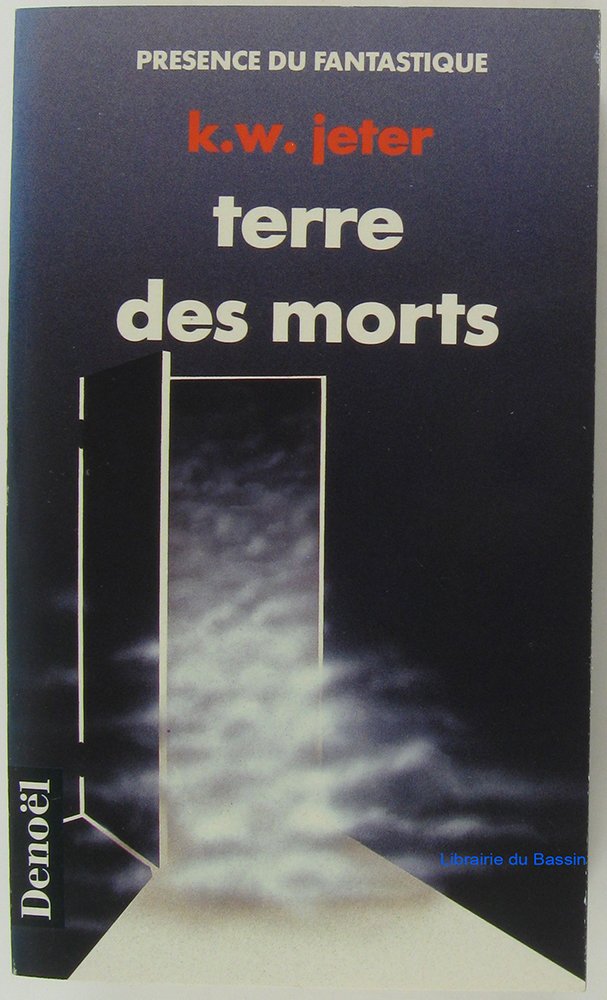 TERRE DES MORTS (IN THE LAND OF THE DEAT) Contemporary literature