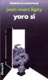 Product Image: YORO SI