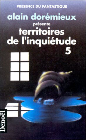 Territoires de l'inquiétude. Vol. 5. 16 récits de terreur book