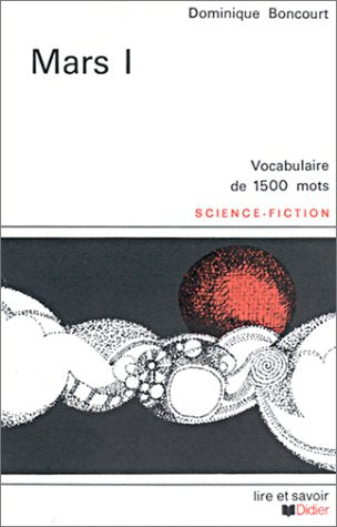 Mars I +un (Collection Lire et savoir) book