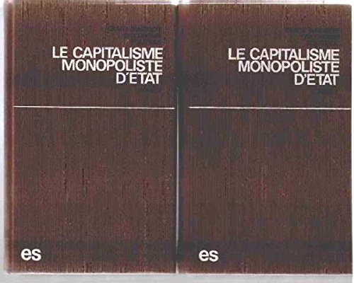Le capitalisme monopoliste d'etat t1 t2 Books