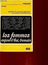 Les Femmes aujourd'hui, demain (Collection Problèmes) book