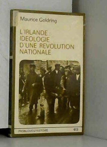 Irlande : Idéologie d'une révolution nationale (Problèmes-histoire) Books