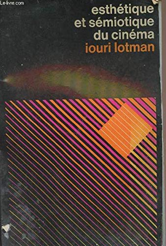 Esthétique et sémiotique du cinéma book