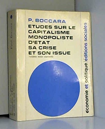 Etudes sur le capitalisme monopoliste d'etat, sa crise et son issue book