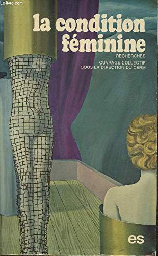 La Condition feminine: (French Edition) book