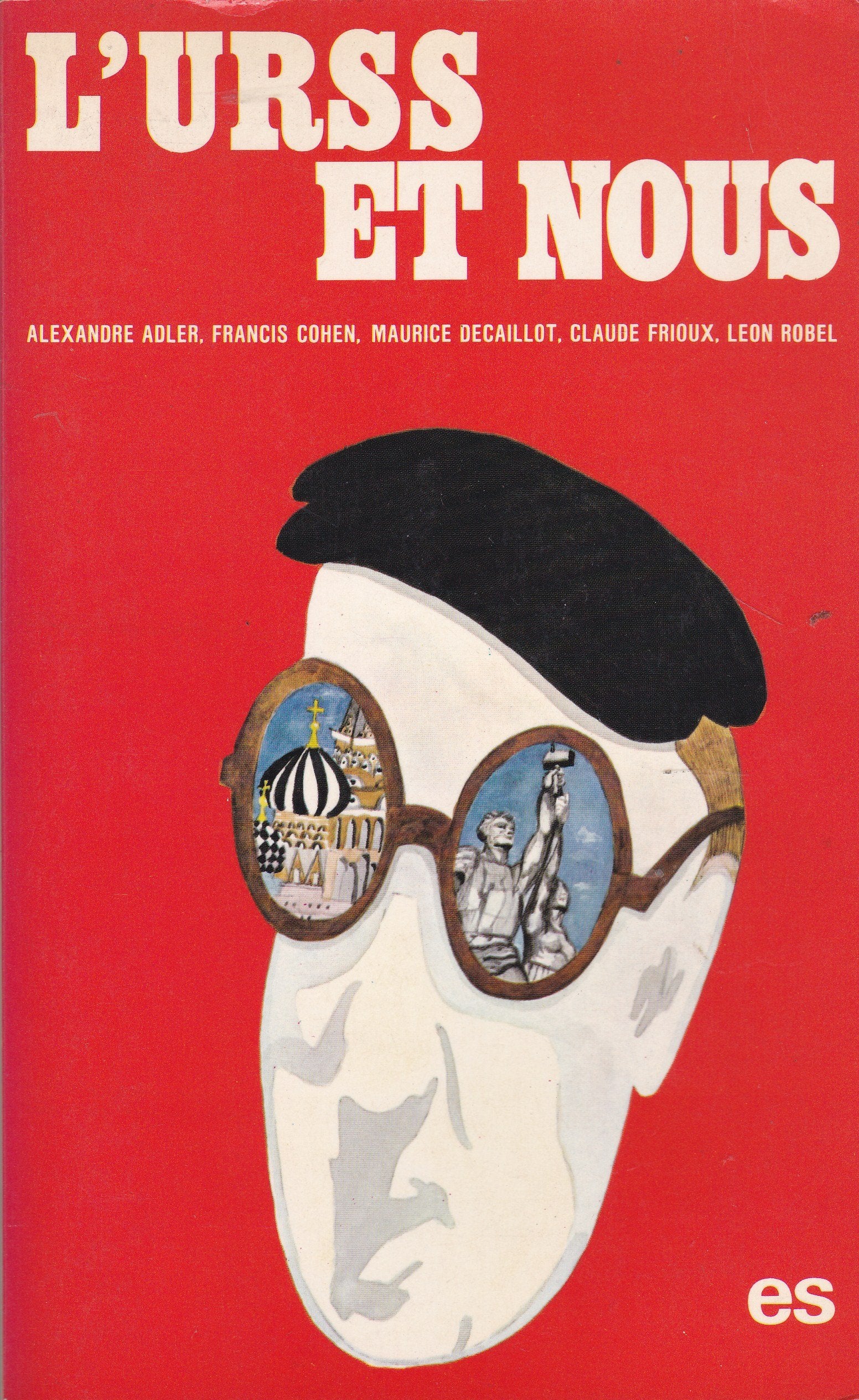 L'u.r.s.s. et nous (Histoire) Books