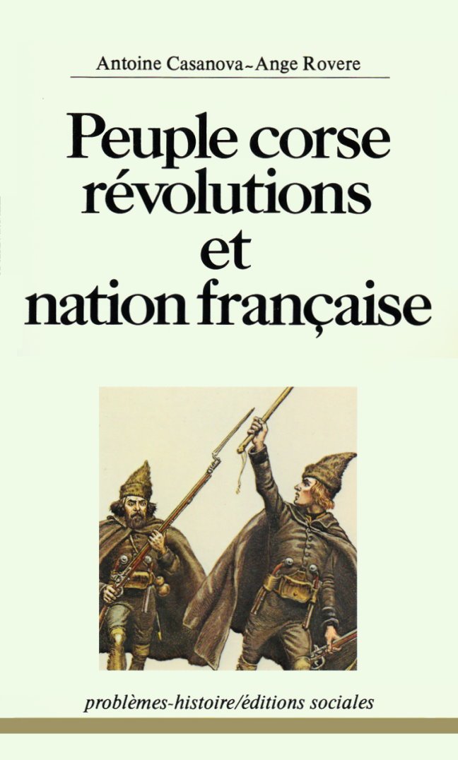 Peuple corse, révolutions et nation française book