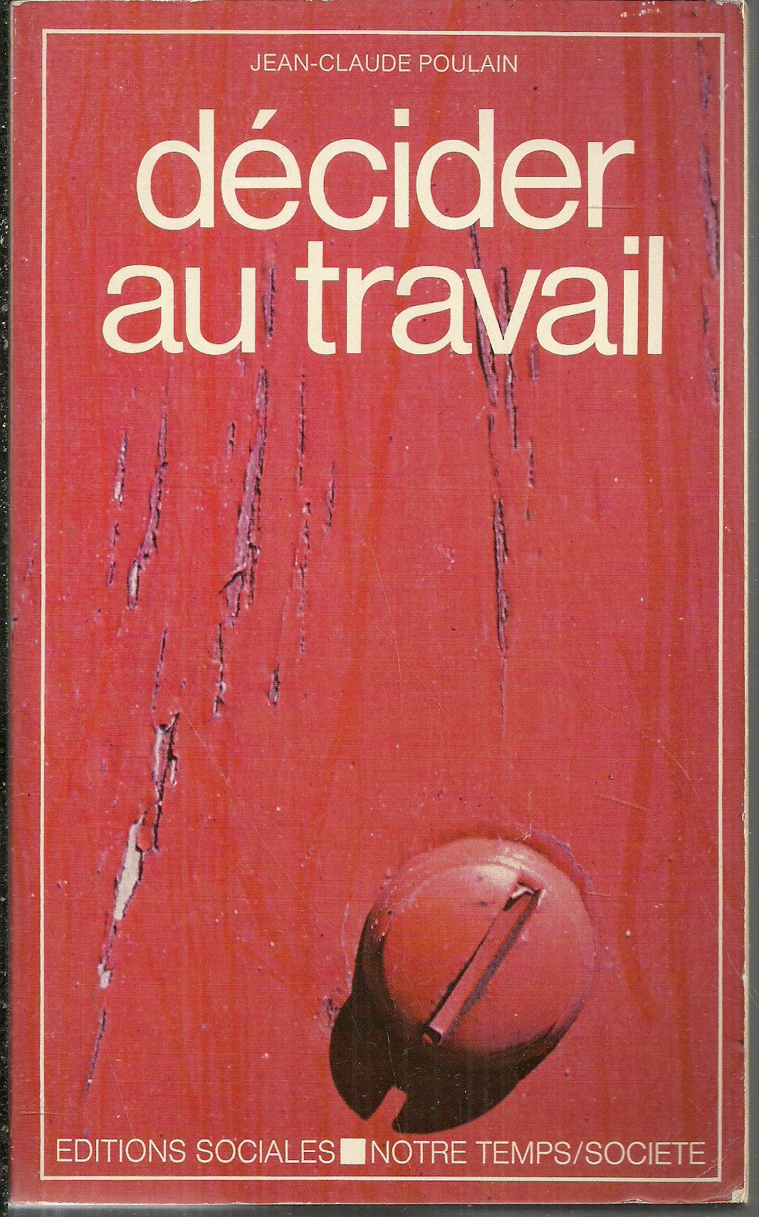 Décider au travail book