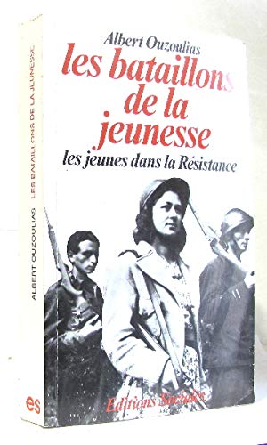 Les bataillons de la jeunesse (Histoire) Books