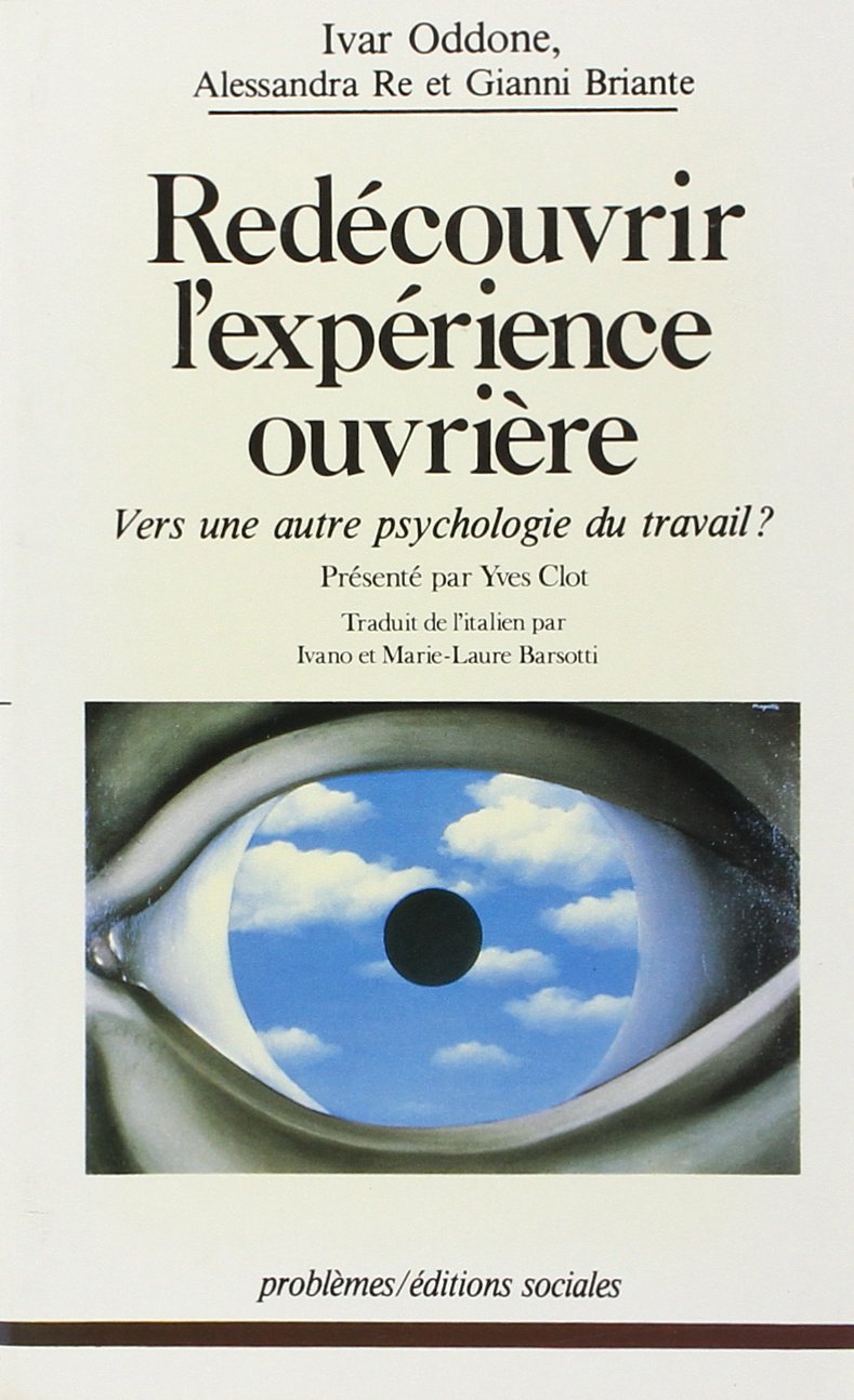 Redécouvrir l'expérience ouvrière : Vers une autre psychologie du travail ? book