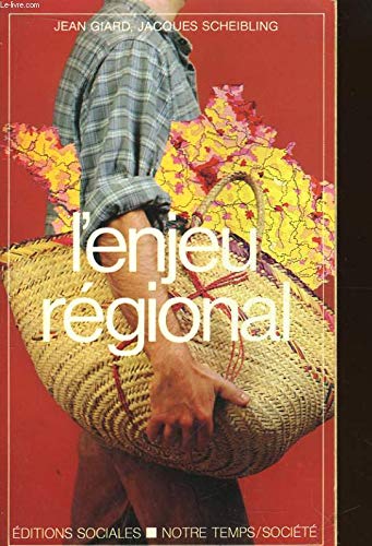 L'Enjeu régional : Une Démarche autogestionnaire Books