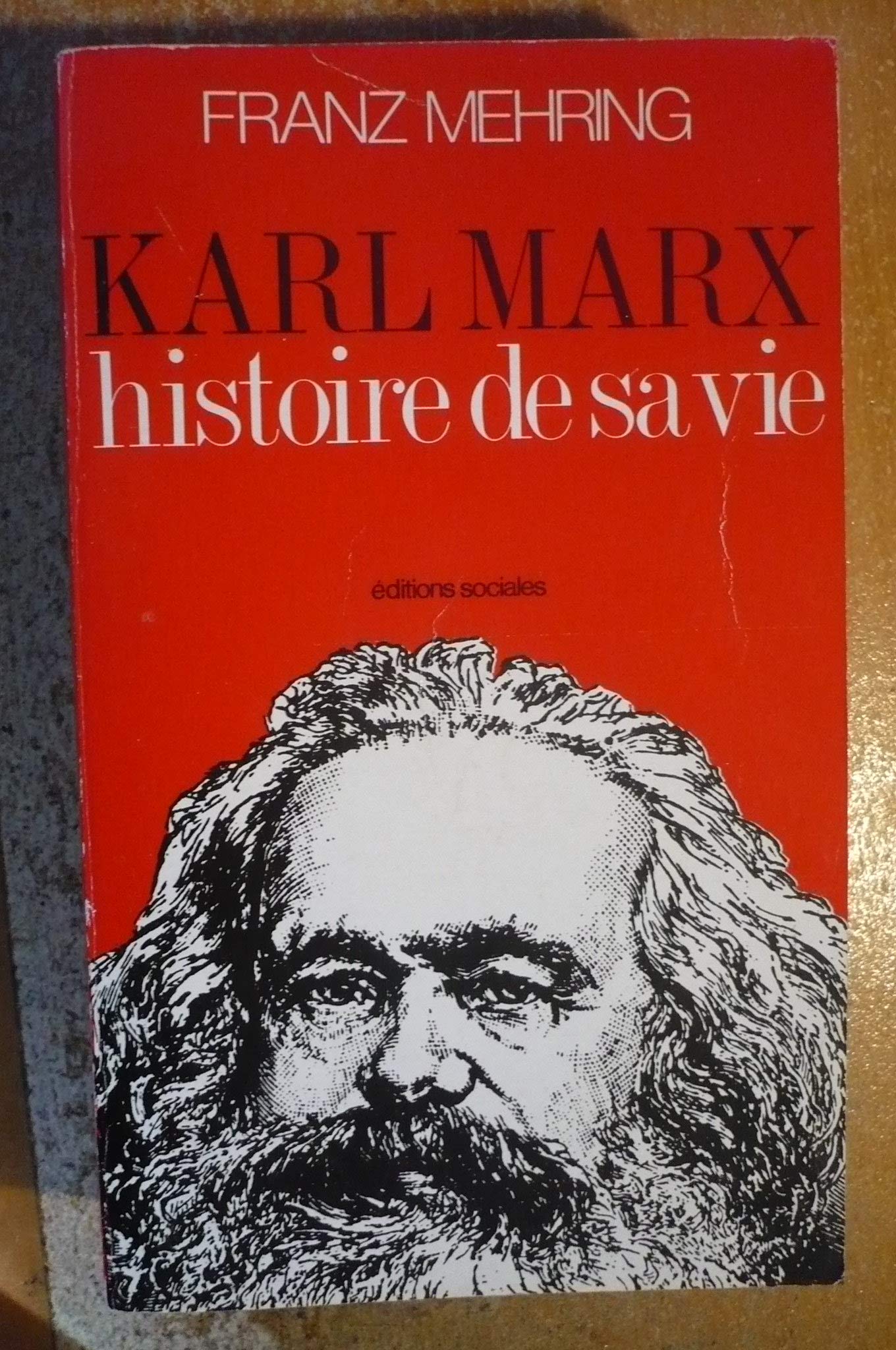 Karl Marx, histoire de sa vie book
