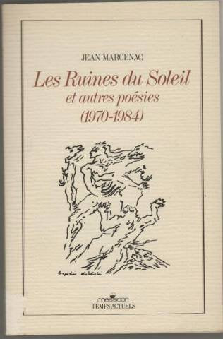 Les Ruines du soleil et autres poesies, 1971-1984 book