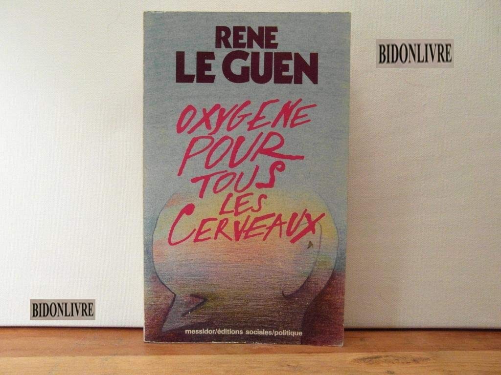 Oxygene pour tous les cerveaux book