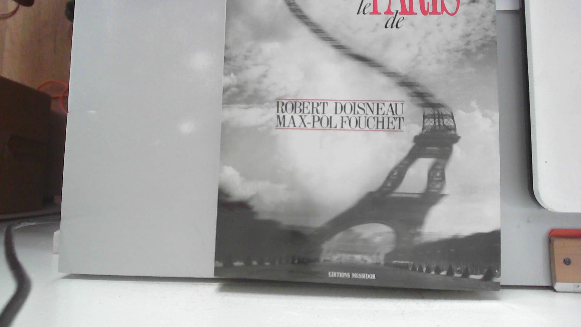 Le paris de robert doisneau et max-pol fouchet Books