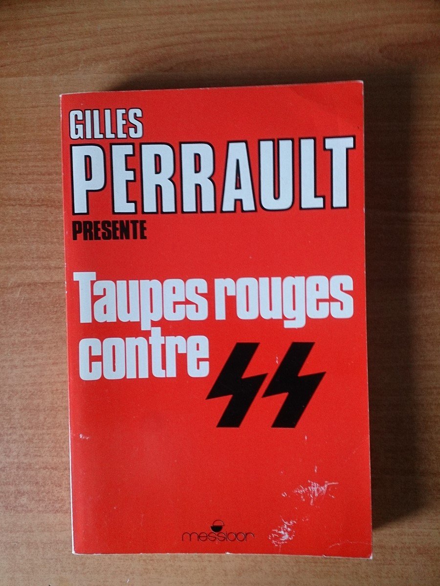 Taupes rouges contre ss : témoignages... (Documents) Books