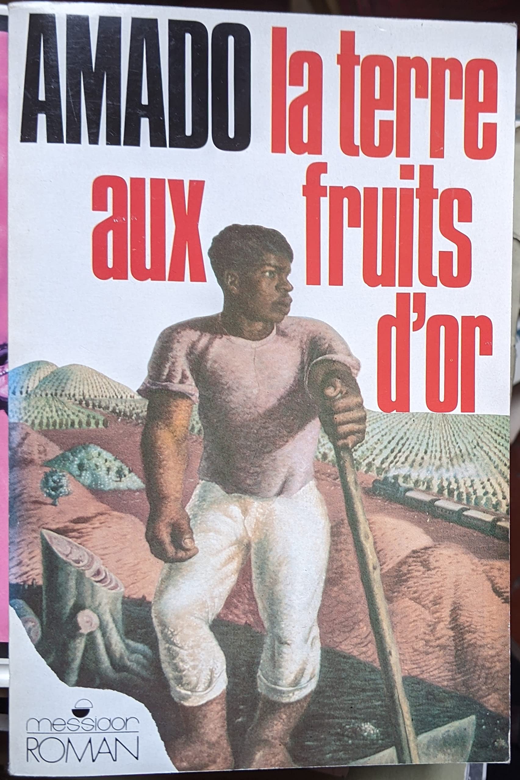 La Terre aux fruits d'or book