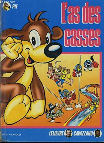 Pif l as de casses a (Bandes Dessinée) Books