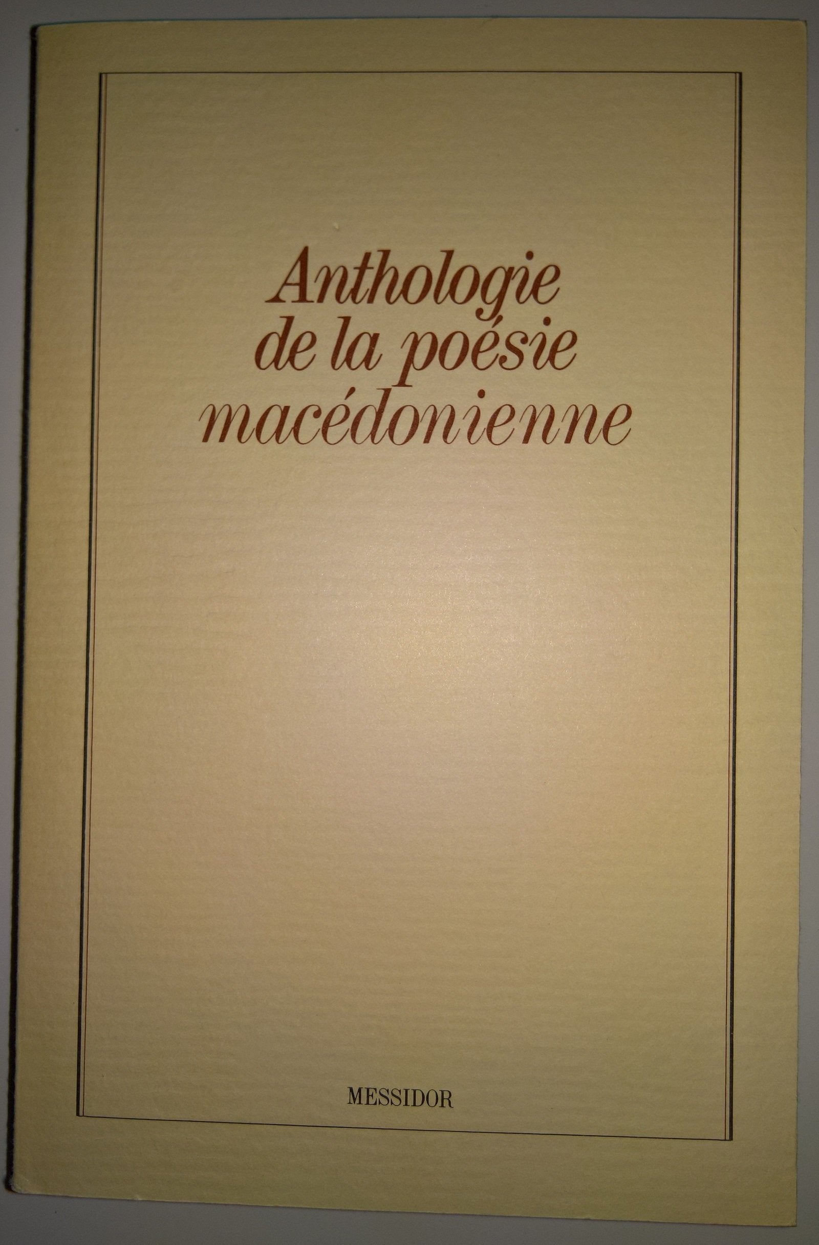 Anthologie de la poesie macedonienne Books