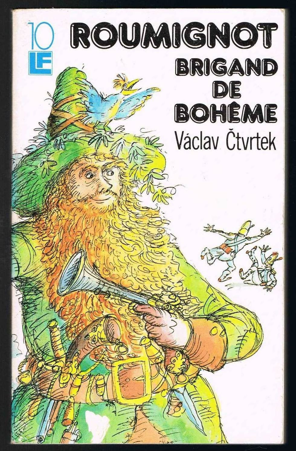 Roumignot brigand de Bohême Books