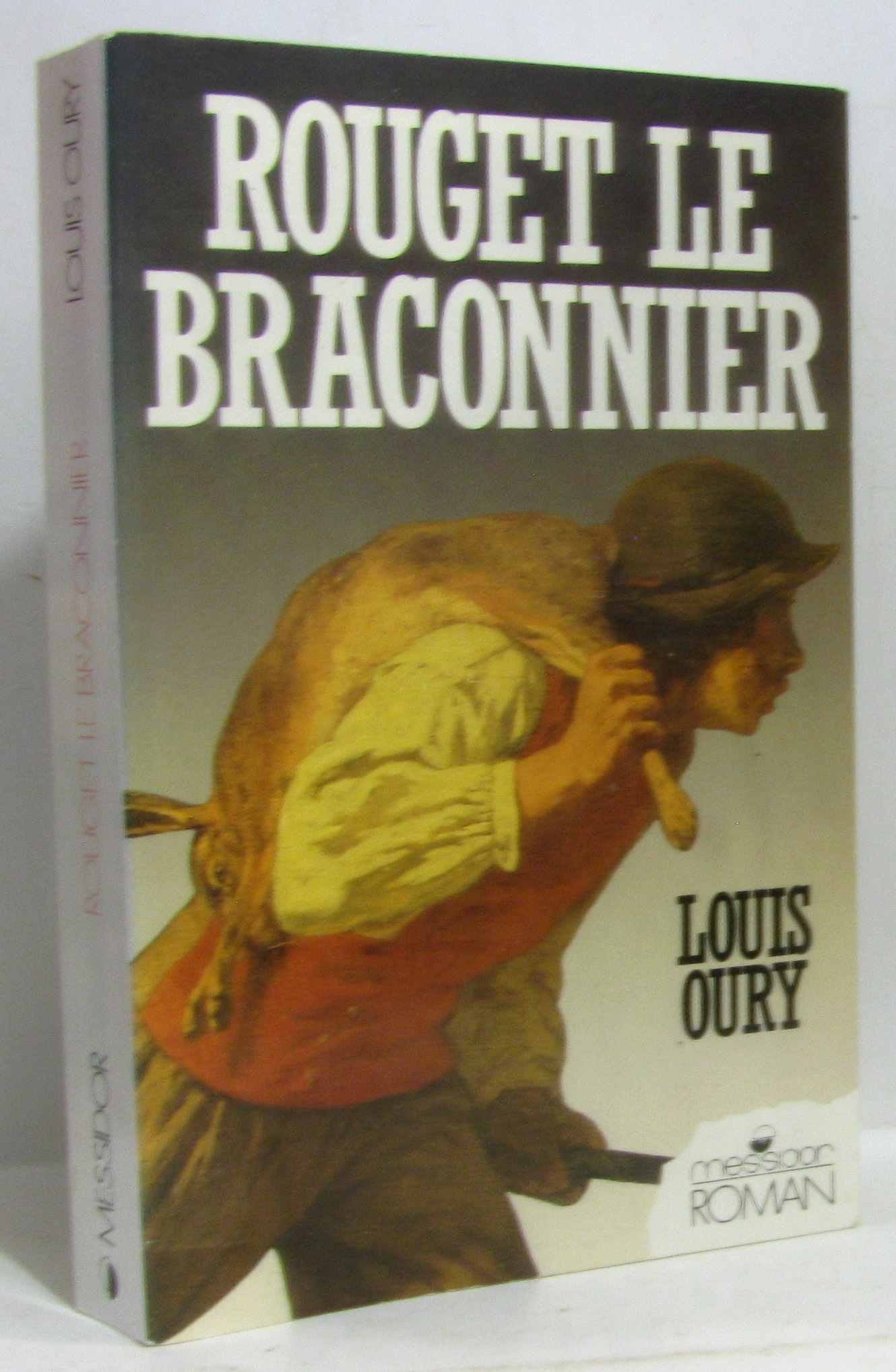 Rouget le braconnier : roman (Littérature Française) Books