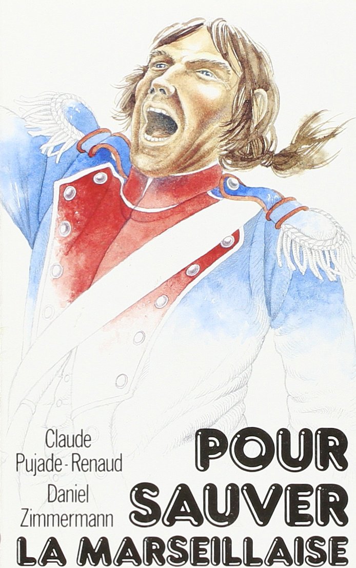 Pour sauver la marseillaise (Lf Romans) Books
