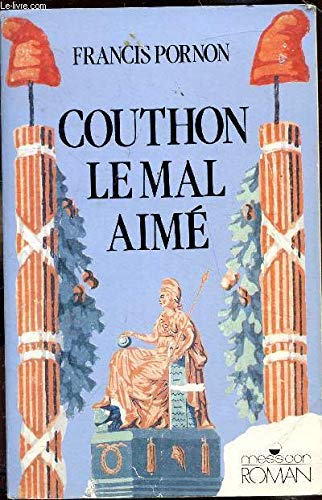 Georges couthon le mal aime / roman (Littérature Française) Books